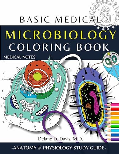 Microbiology Coloring Book Basic Medical Notes Anatomy and Physiology Study Workbook for Medical and Nursing Students
