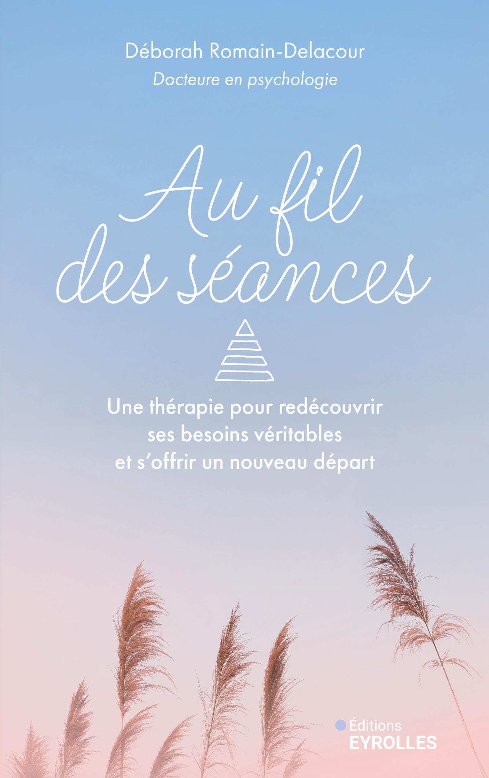 Au fil des séances: Une thérapie pour redécouvrir ses besoins véritables et s'offrir un nouveau départ
