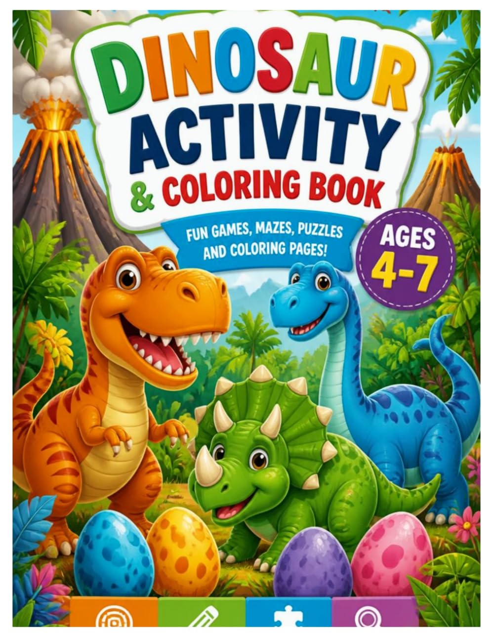 Dino Discovery : A fun coloring mazes & dot-to-dot activity book for kids ages 4-7: An exciting and fun adventure with dinosaurs coloring fun mazes ... this book that will benefit children aged 4-7