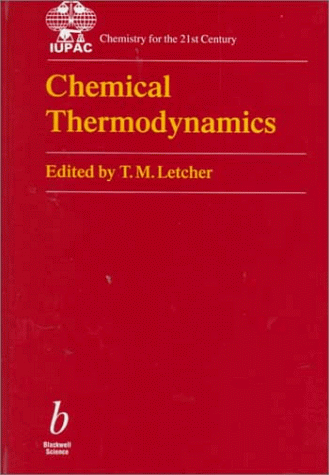 Chemical Thermodynamics (BS - IUPAC Chem 21st C)
