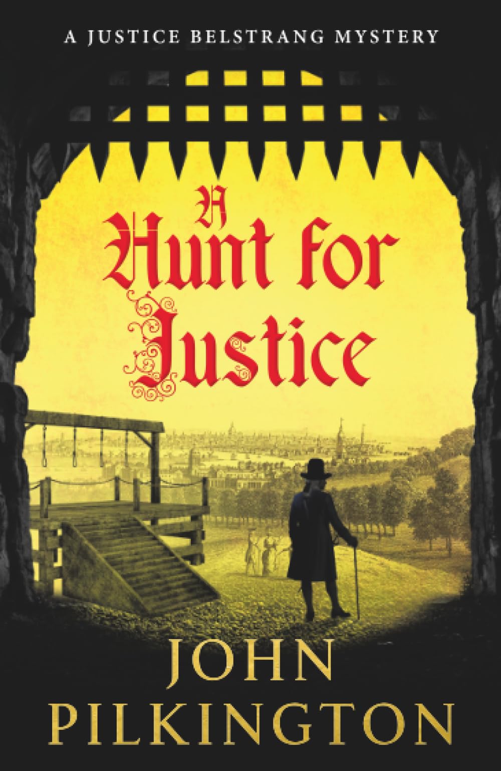 A Hunt for Justice: A gripping historical mystery of murder, superstition and hidden family crimes (The Justice Belstrang Mysteries, 2)