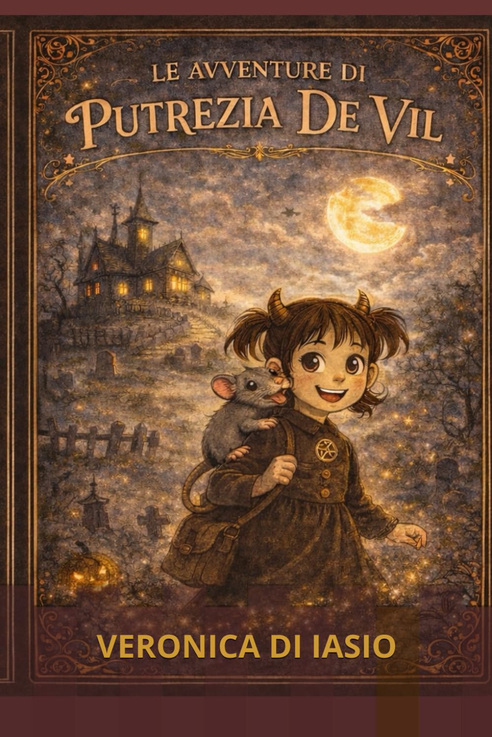 LE AVVENTURE DI PUTREZIA DE VIL