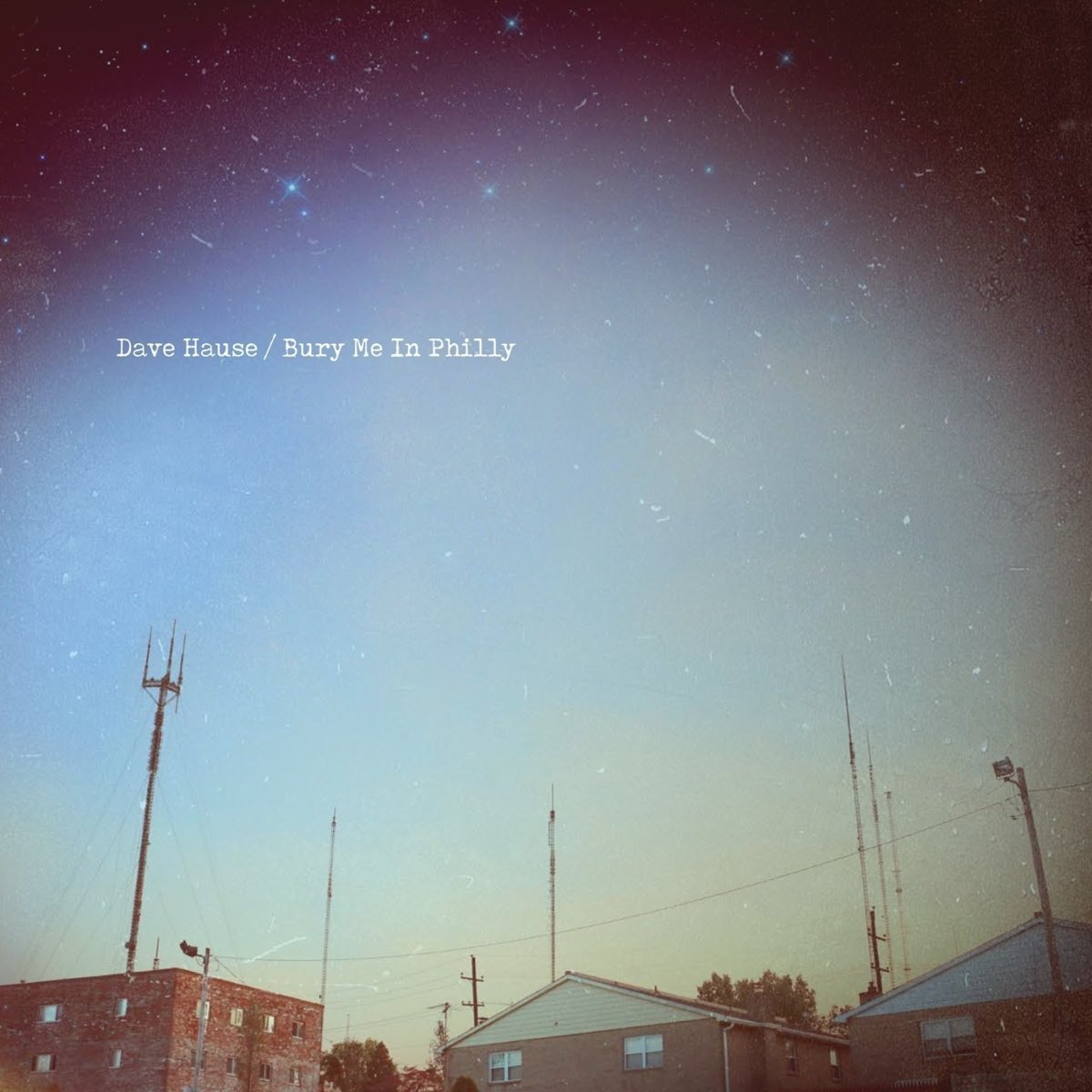Bury Me In Philly [Audio CD] HAUSE,DAVE