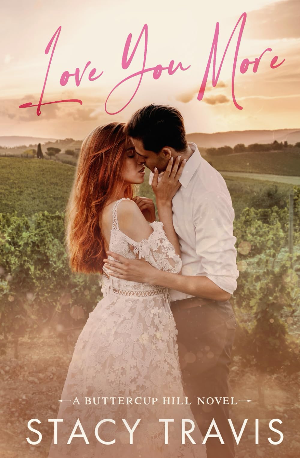 Love You More: A Small Town Single Dad Grumpy-Sunshine Romance (Buttercup Hill)