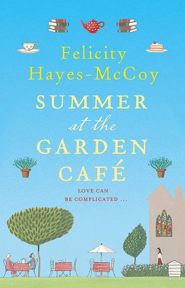 Summer at the Garden Cafe (Finfarran 2): A feel-good story about the power of friendship and of books