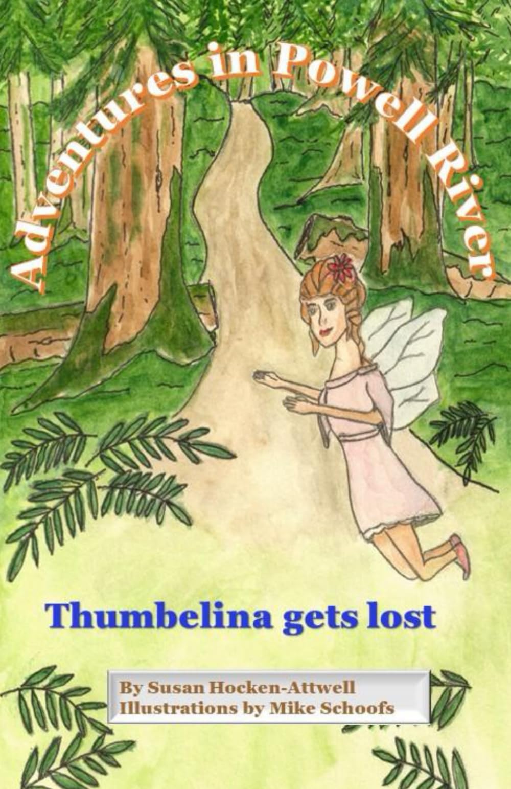 Adventures in Powell River: Thumbelina gets lost