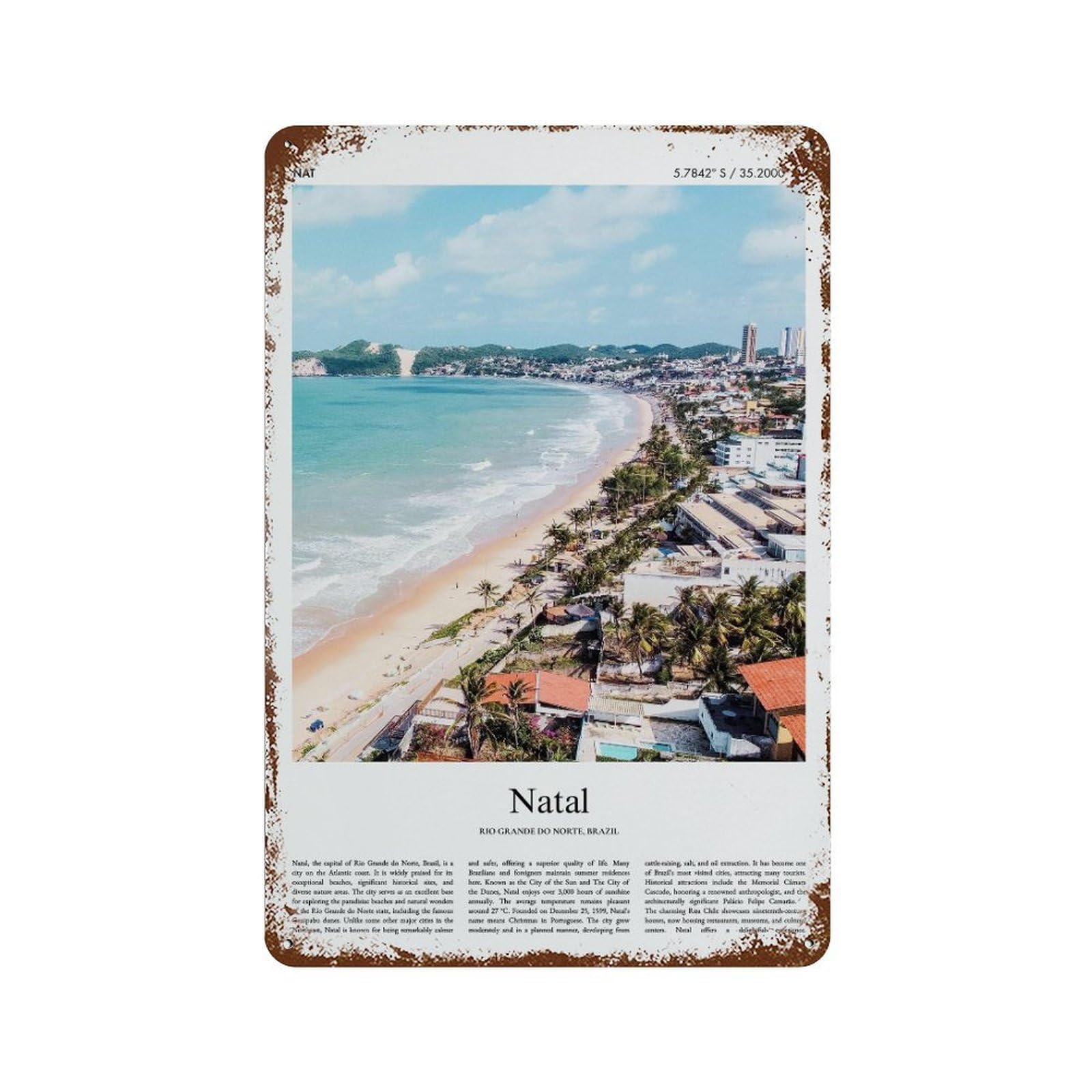 xiaoxiaoshen Natal Rio Grande Do Norte, Brazil City Scenery Wall Decor Art Metal Tin Poster Modern Home Decor Art Home Bar Shop Decorations Vintage Sign 30x20cm