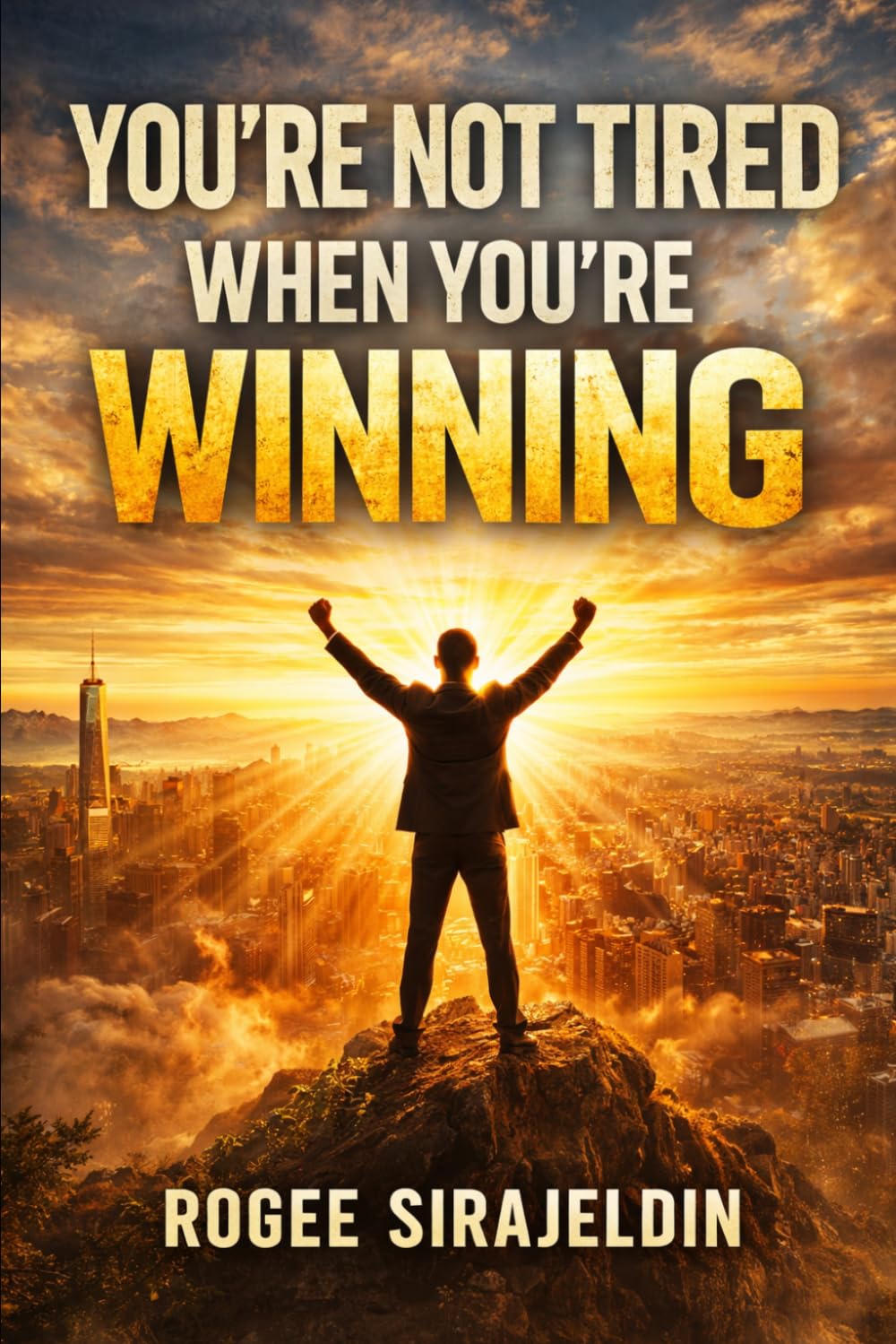 You’re Not Tired When You’re Winning