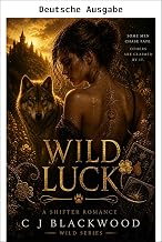 Wildes Glück (Highland-Rudel-Reihe 3)