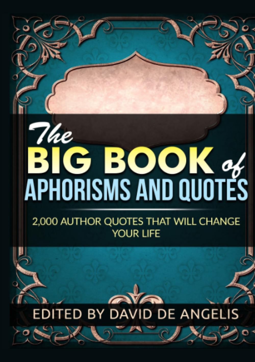 The Big Book of Aphorisms and Quotes