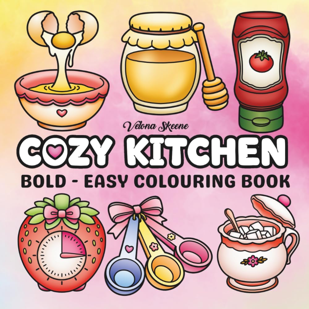 Cozy Kitchen: Bold and Easy Colouring Book
