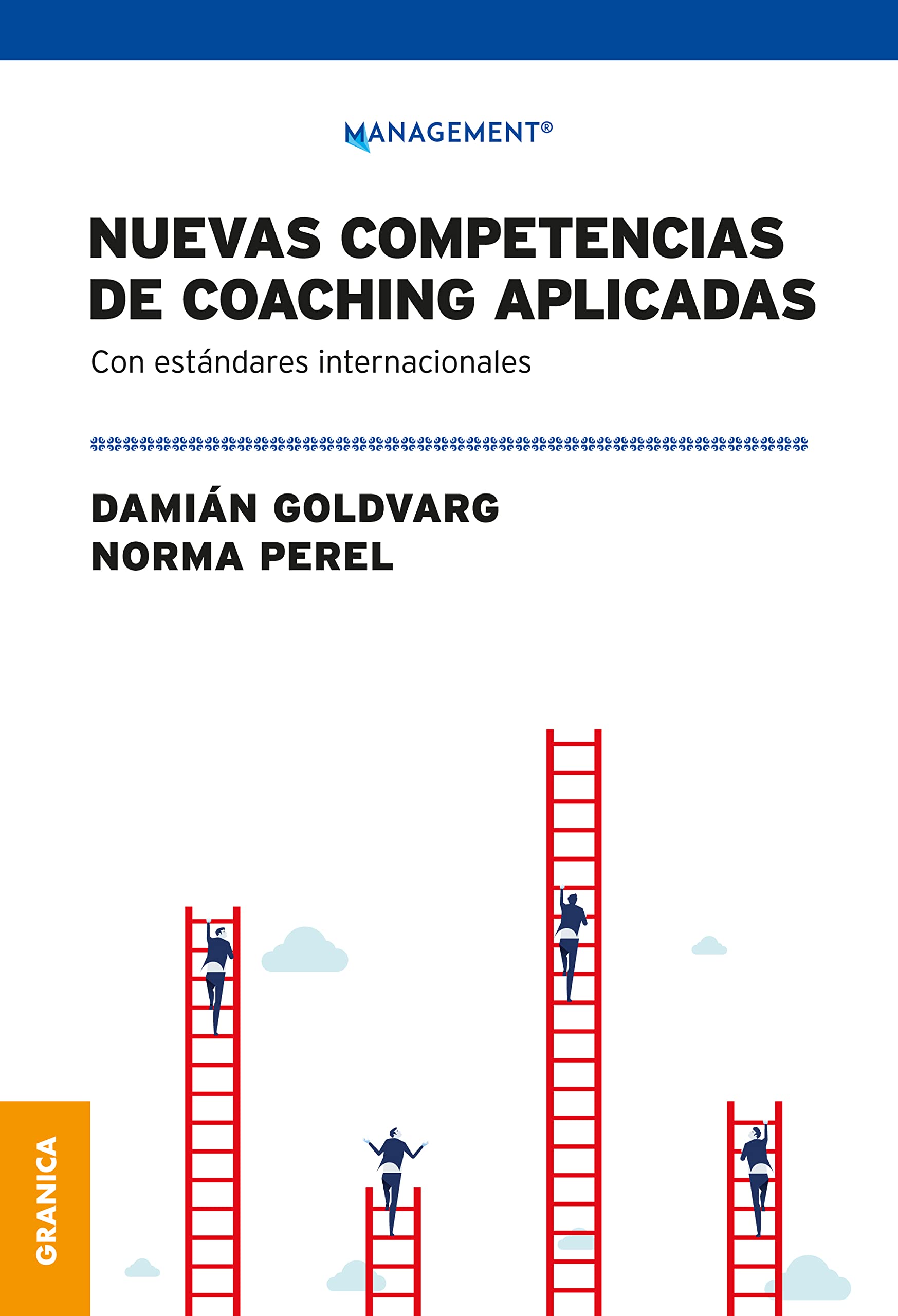 Nuevas Competencias de Coaching Aplicadas; Con Standares Internacionales (Spanish Edition)