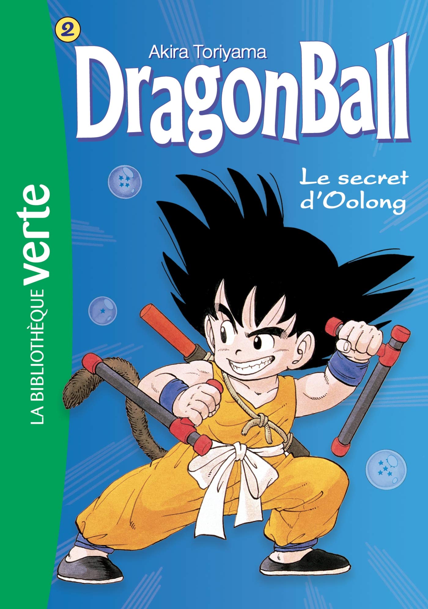 Dragon Ball, Tome 2. Le Secret D'Oolong