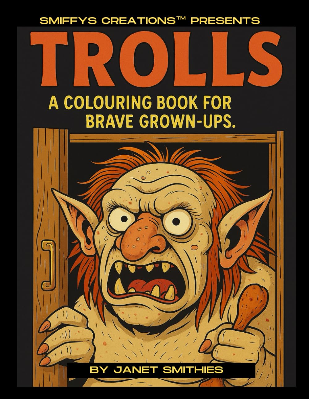 TROLLS: A COLOURING BOOK FOR BRAVE GROWN - UPS