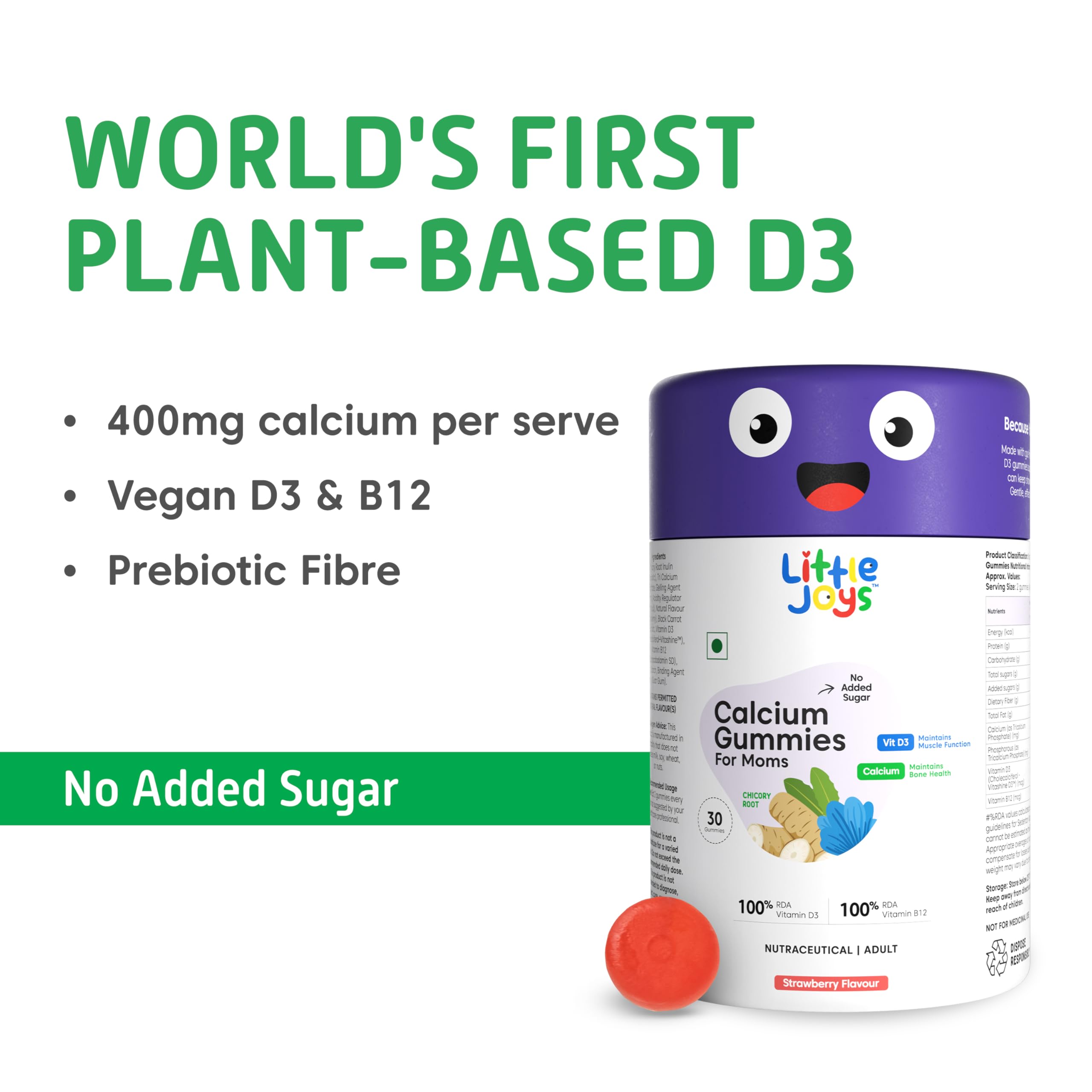 Little Joys Calcium and Vitamin D3 Gummies for Women | Plant-based Vitamin B12 & Prebiotic Fiber | 400mg Calcium/Gummy| Supports Bone Strength,Joint & Muscle Health |Gut-Friendly Formula | No Added Sugar | Pack of 30 2