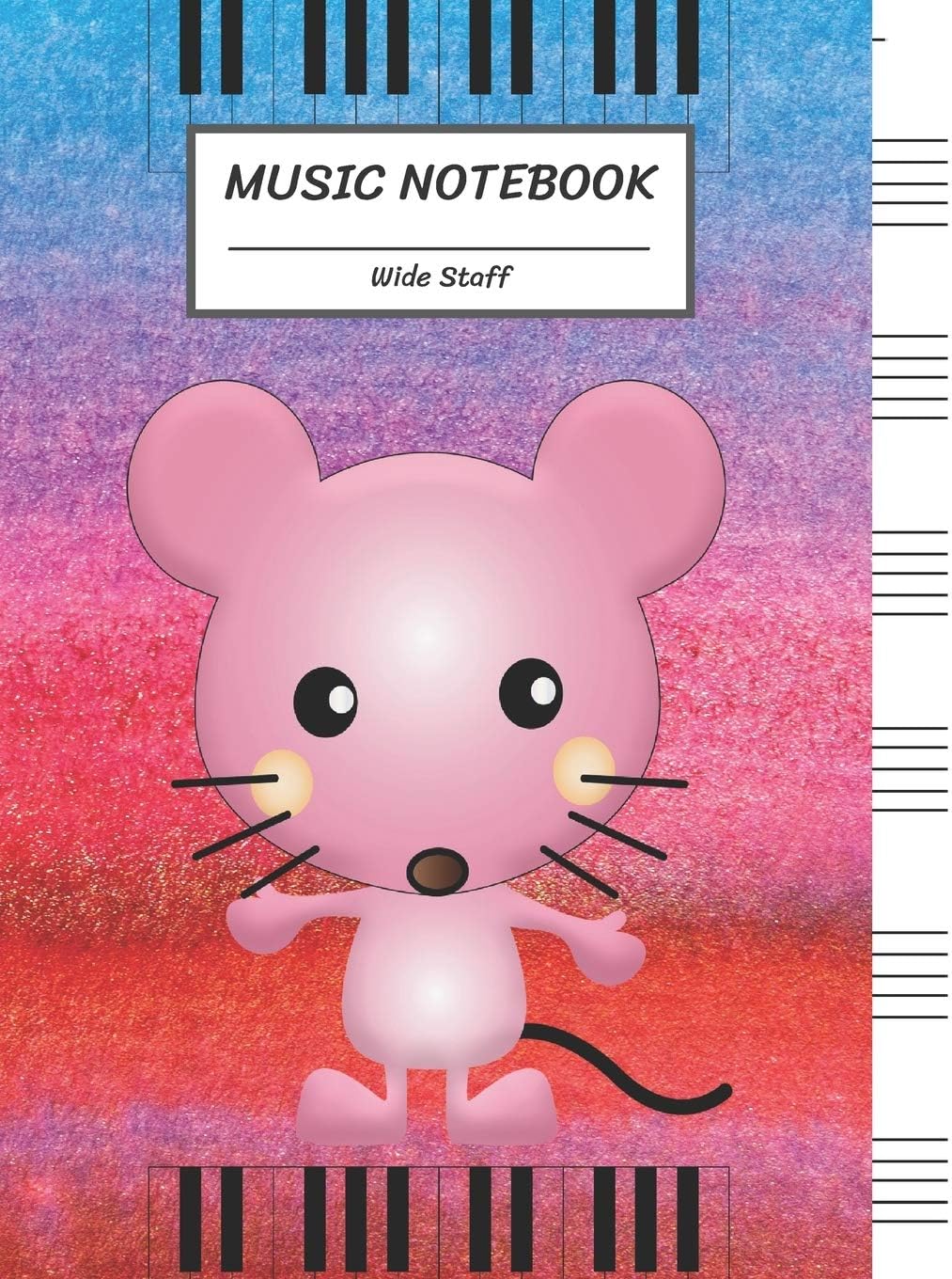 Music Notebook Wide Staff: Funny Cartoon Pink Rat Mouse,Watercolor Piano Keyboard/Blank Music Sheet Notebook,Big Staff Paper,Music Manuscript Paper,6 ... Pages,For Boys,Girls, Kids, Beginners.