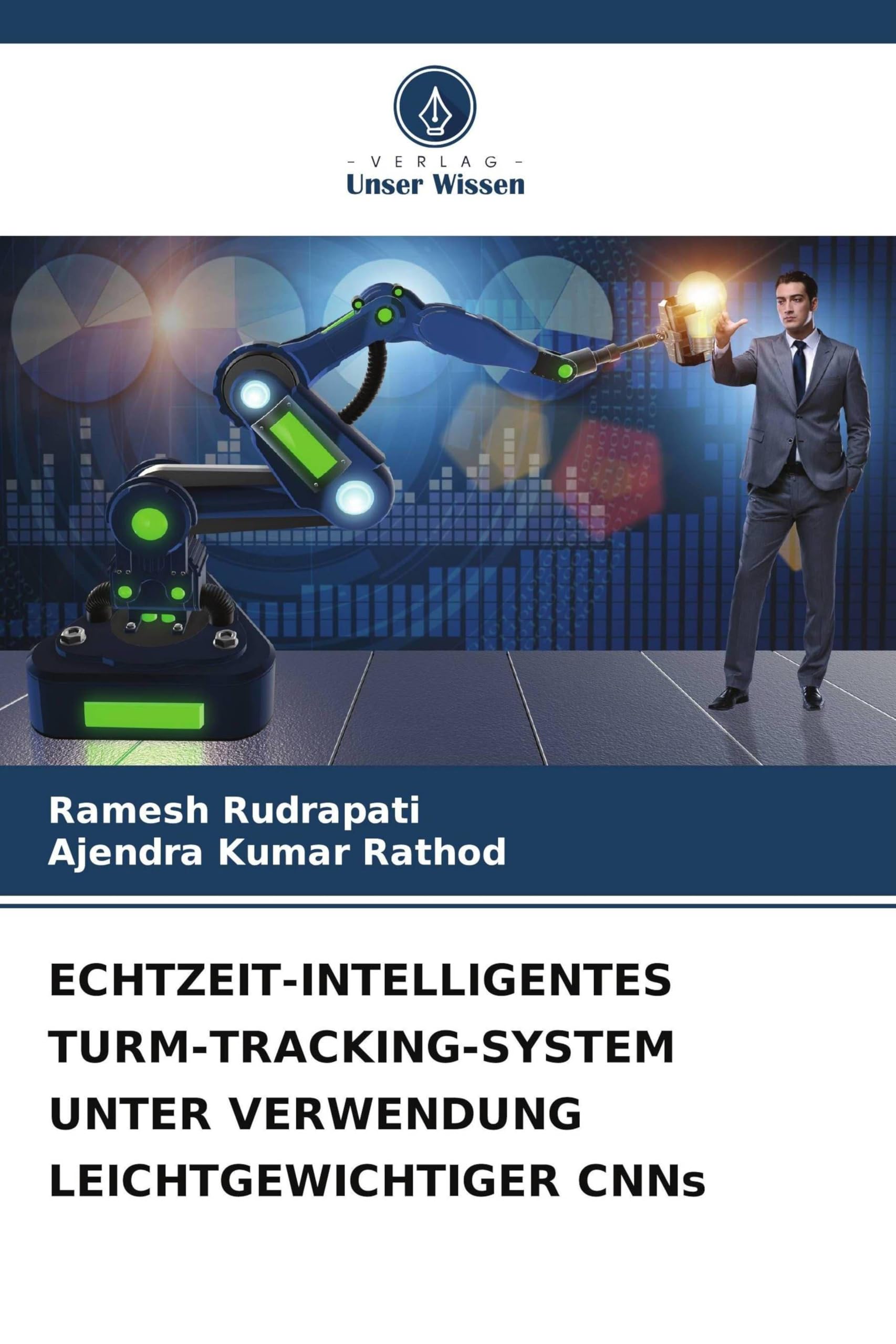 ECHTZEIT-INTELLIGENTES TURM-TRACKING-SYSTEM UNTER VERWENDUNG LEICHTGEWICHTIGER CNNs