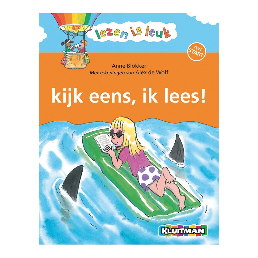 Kijk eens, ik lees! (Lezen is leuk, 3)