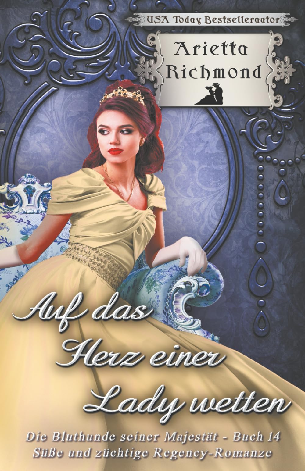 Auf das Herz einer Lady wetten: Süße und züchtige Regency-Romanze (Die Bluthunde seiner Majestät)