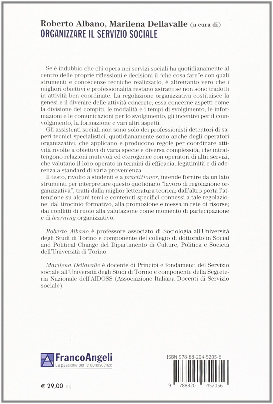 Organizzare il servizio sociale. Nodi interpretativi e strumenti di analisi per gli assistenti sociali