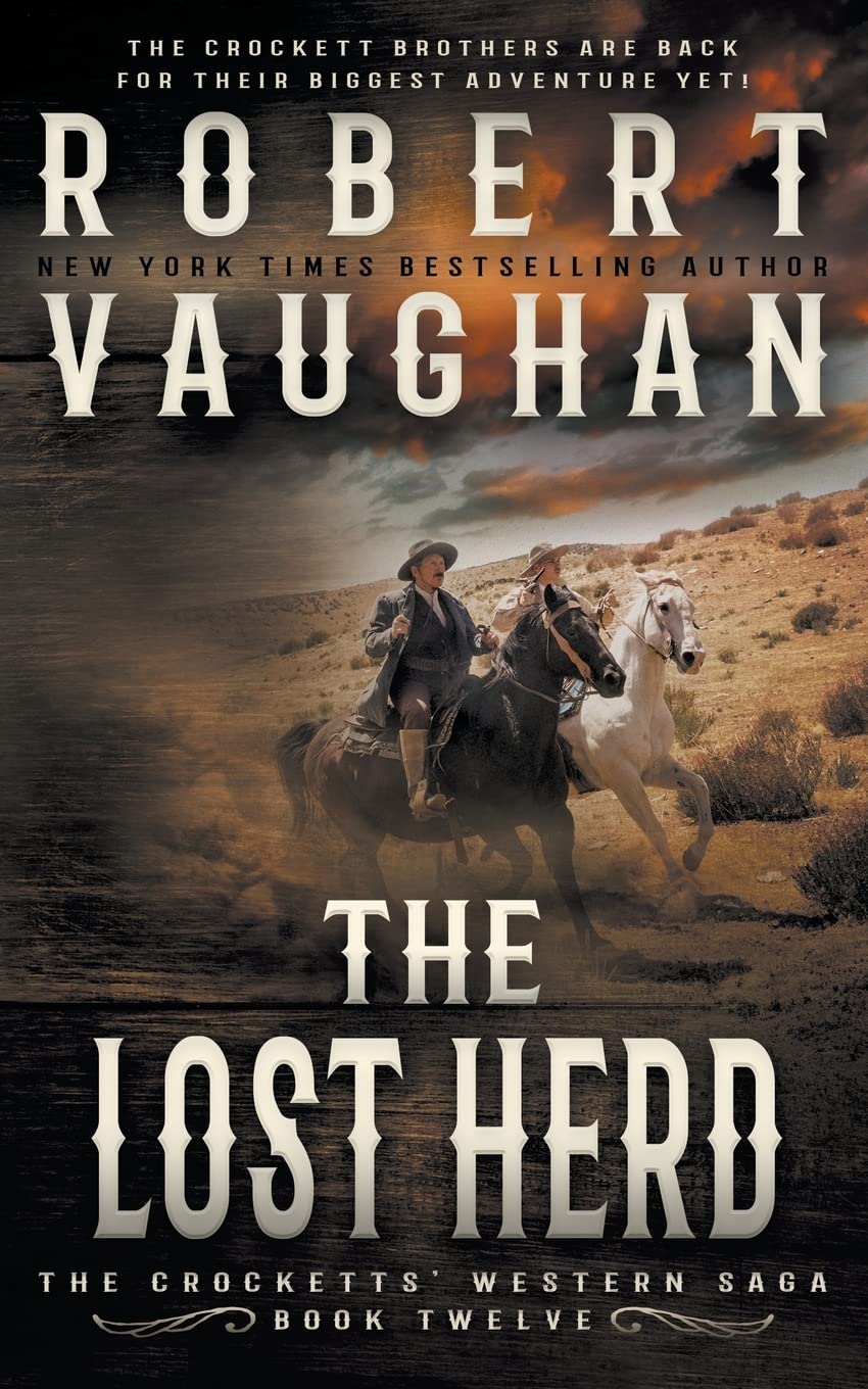 The Lost Herd: A Classic Western: 12 (The Crocketts)