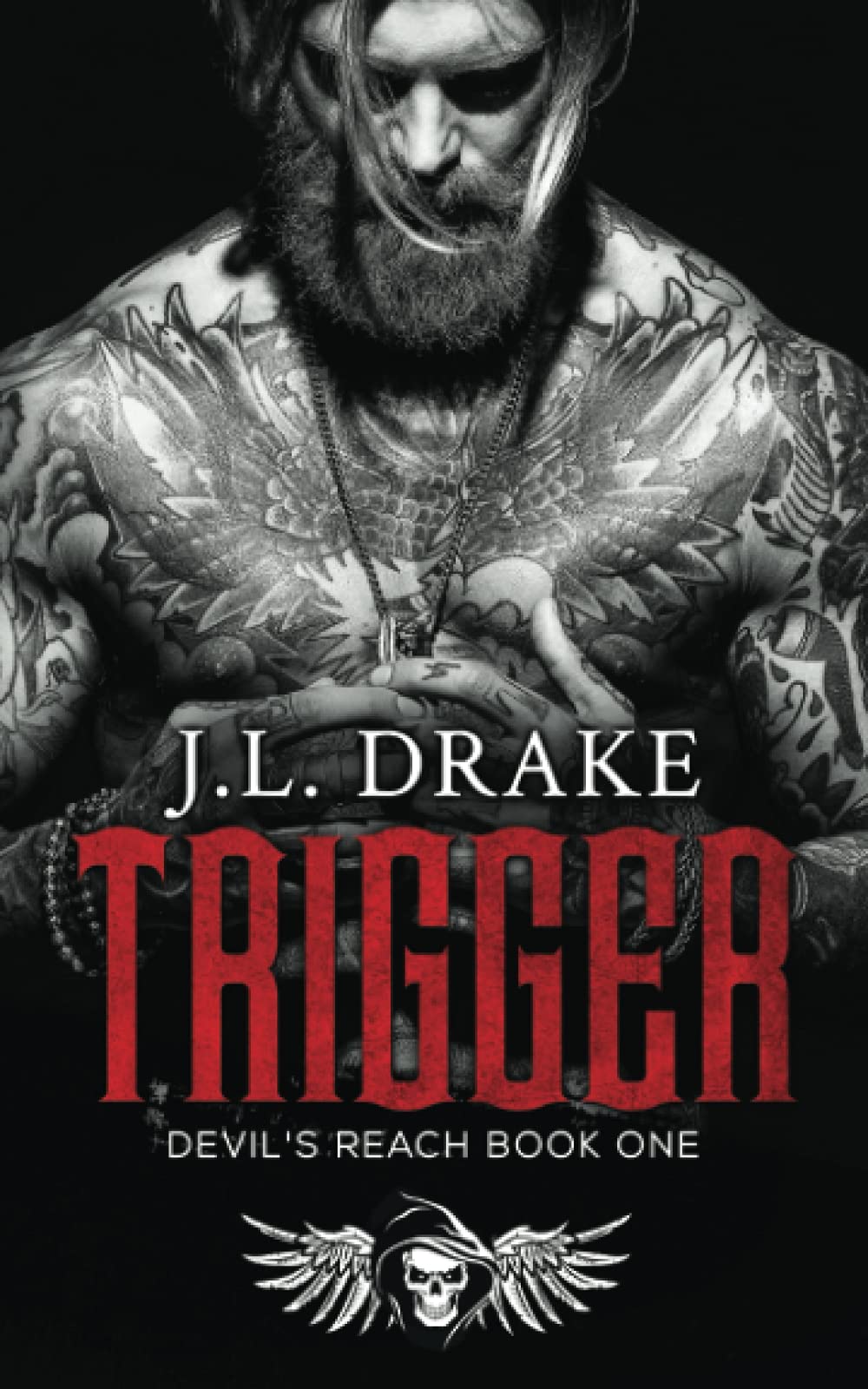 Trigger: Devil's Reach Book One