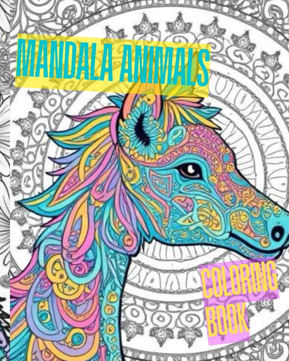 Mandala Animal Coloring Book: Coloring book