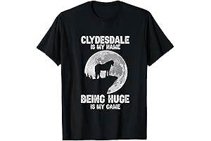 Clydesdale Horse T-Shirt: The Perfect Apparel for Clydesdale Riders and Draft Horse Enthusiasts