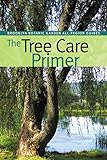 The Tree Care Primer