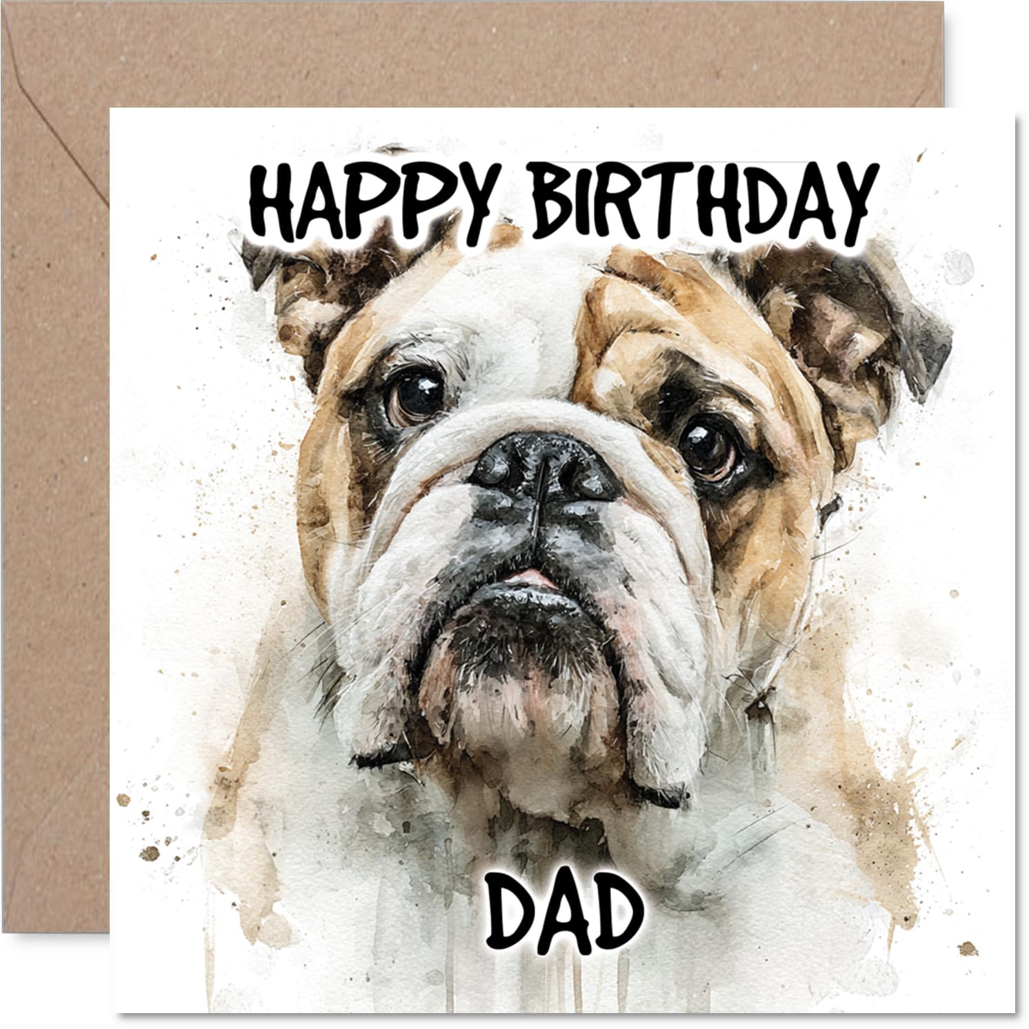 Dad Birthday Card - Bulldog - Happy Birthday Card for Dad from Son Daughter, 145mm Dog Breeds Bday Greeting Cards