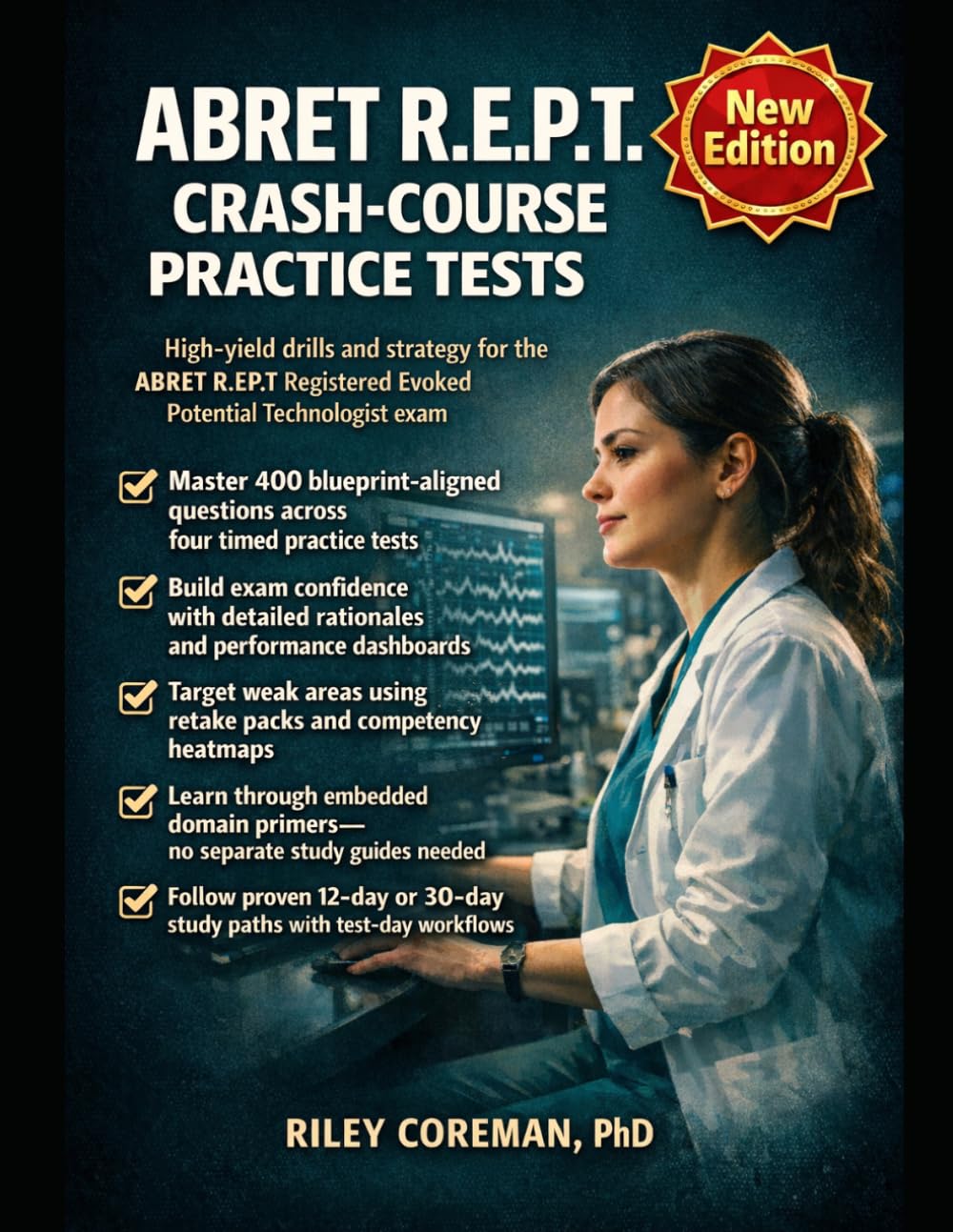 ABRET R.EP.T. Crash-Course Practice Tests: High-Yield Drills, Strategy & Domain Review for ABRET R.EP.T Certification Exam Success with Timed Practice Tests and Detailed Rationales