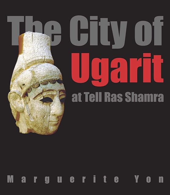 Portada de The City Of Ugarit At Tell Ras Shamra