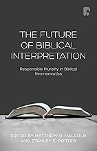 The Future of Biblical Interpretation