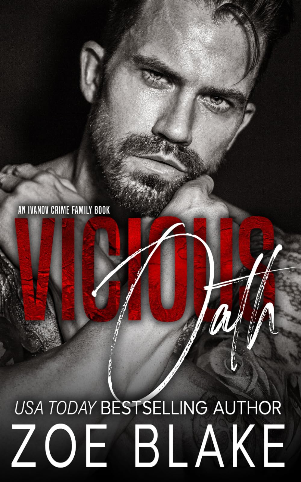 Vicious Oath: A Dark Mafia Arranged Marriage Romance: 2 (Ivanov Crime Family)