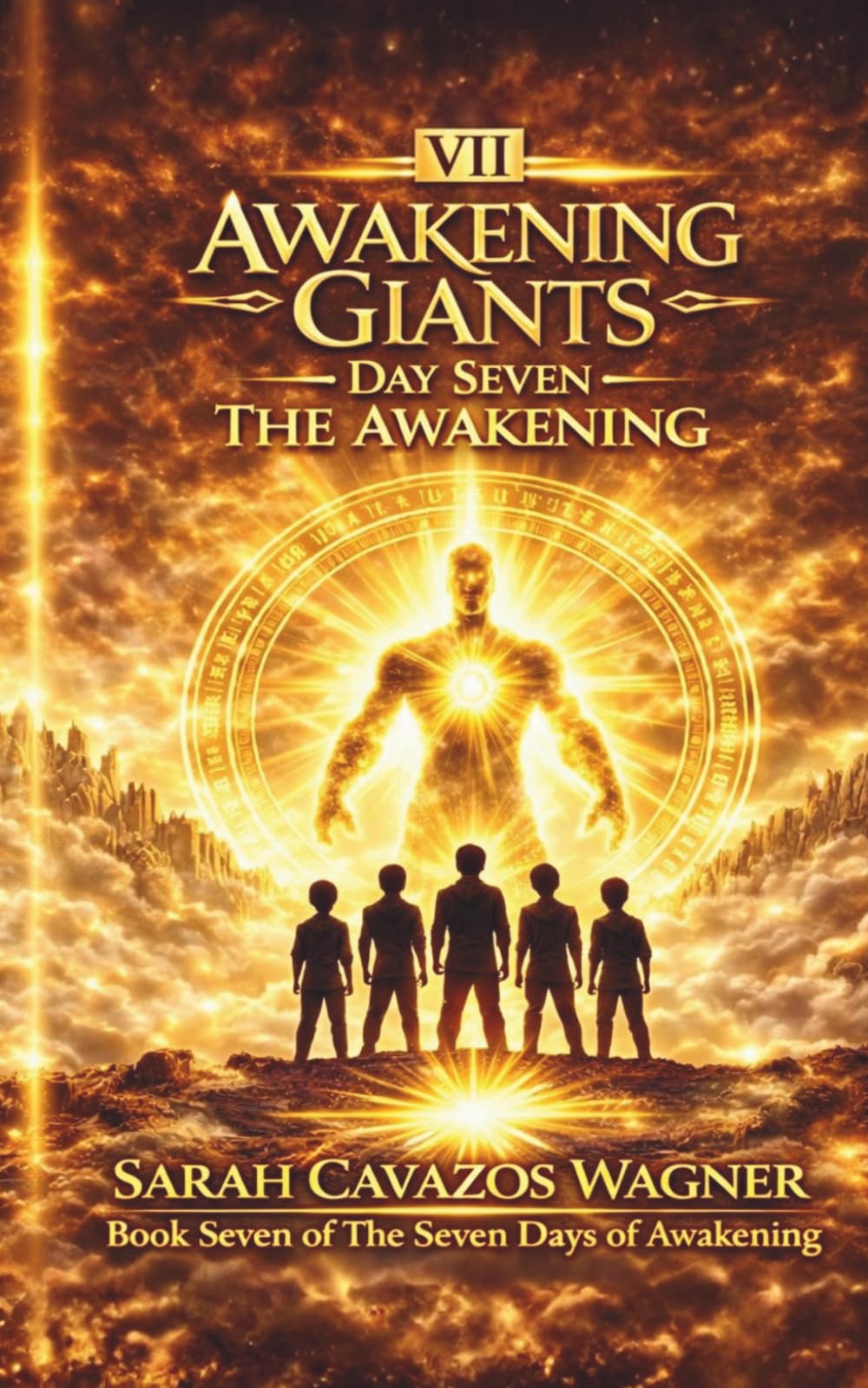 AWAKENING GIANTS: DAY 7: The Awakening