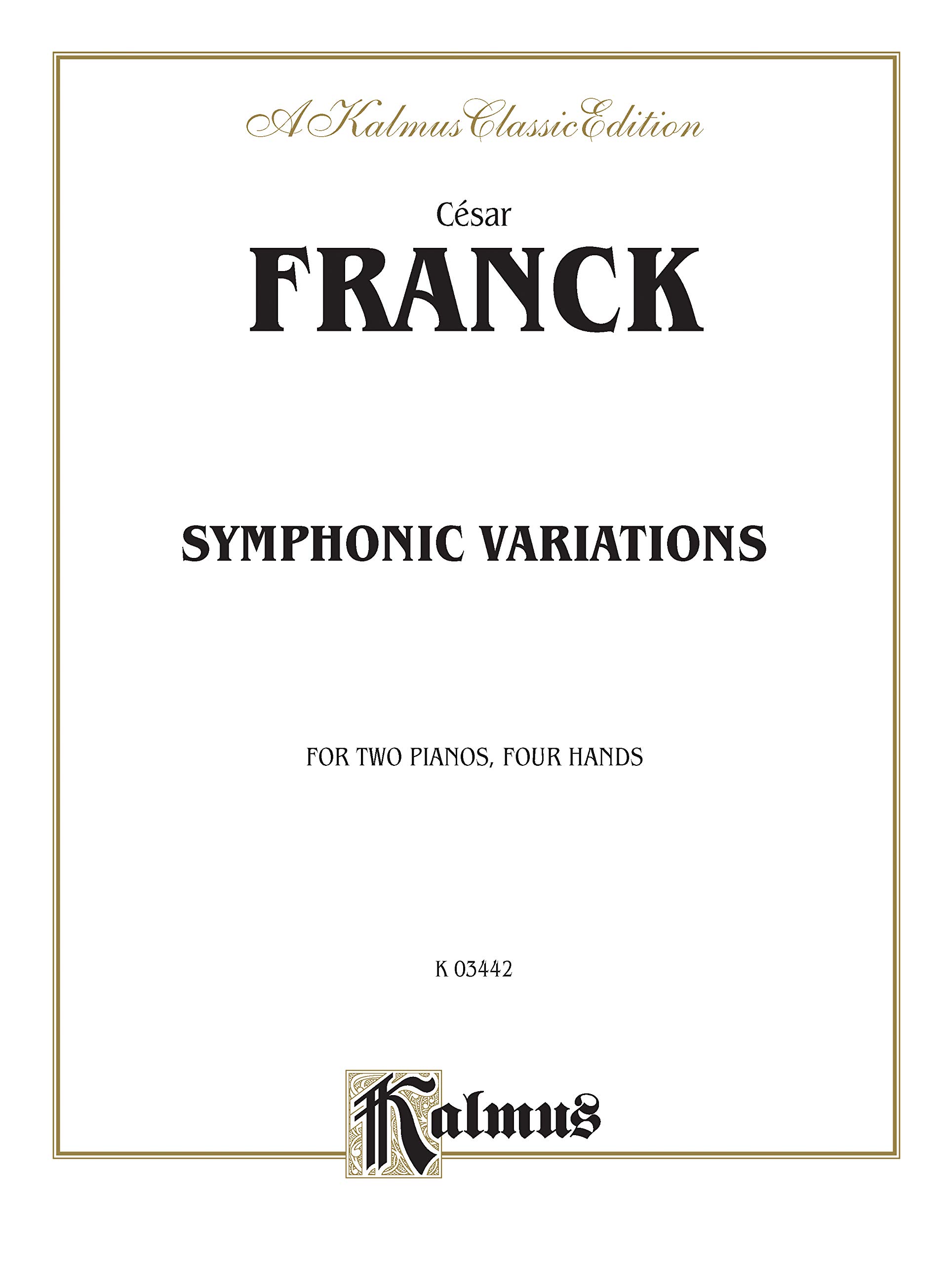 Symphonic Variations For Two Pianos Kalmus pour partager le plaisir du piano à quatre mains