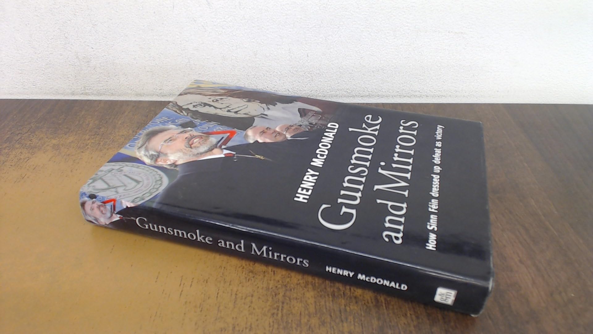 Buy Gunsmoke and Mirrors — BookShops.in