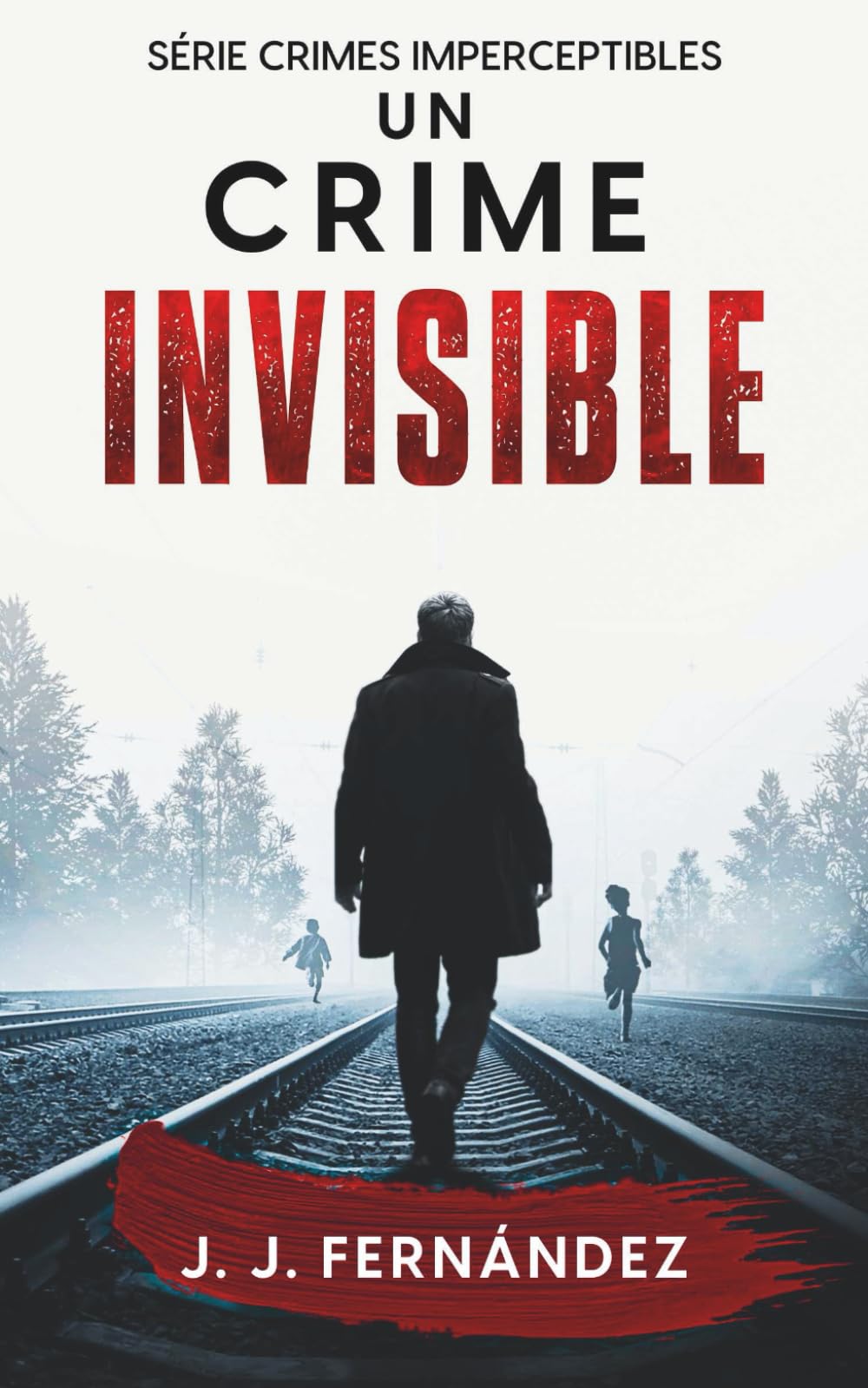 Un crime invisible. (Crimes imperceptibles)