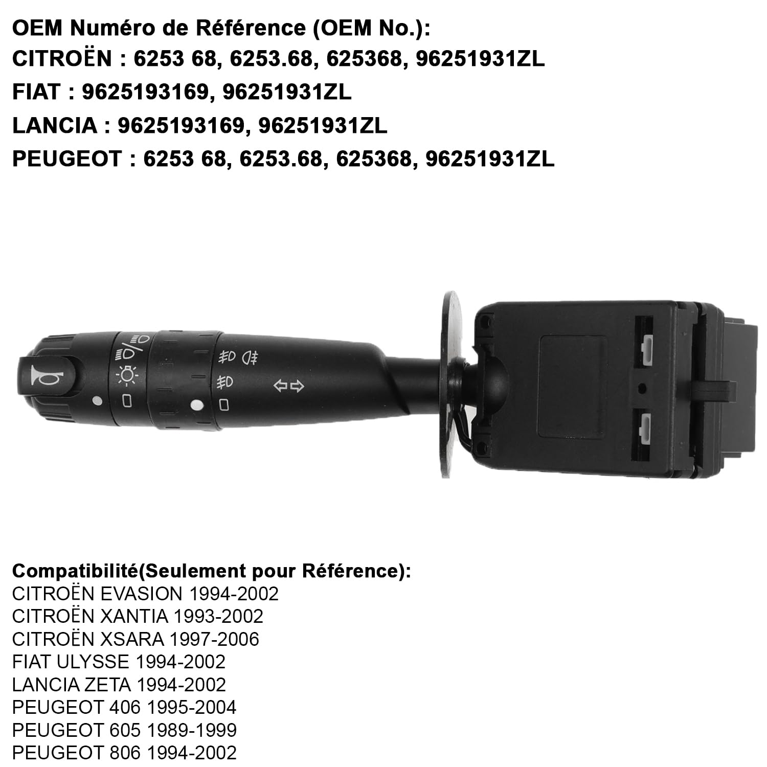 YAOPEI Commodo 14 BROCHES pour 406 605 806 Xsara Xantia Evasion Ulysse Zeta 9625193169 Commutateur de Colonne de Direction Phares Antibrouillards Klaxon et Clignotant