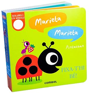 Marieta, Marieta. Fixa-t'hi bé!