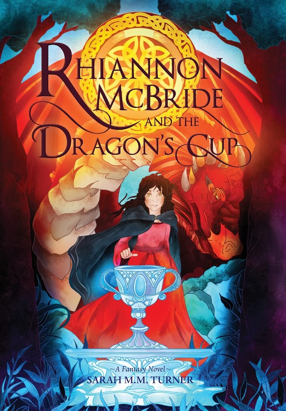 Rhiannon McBride and the Dragon's Cup: 1