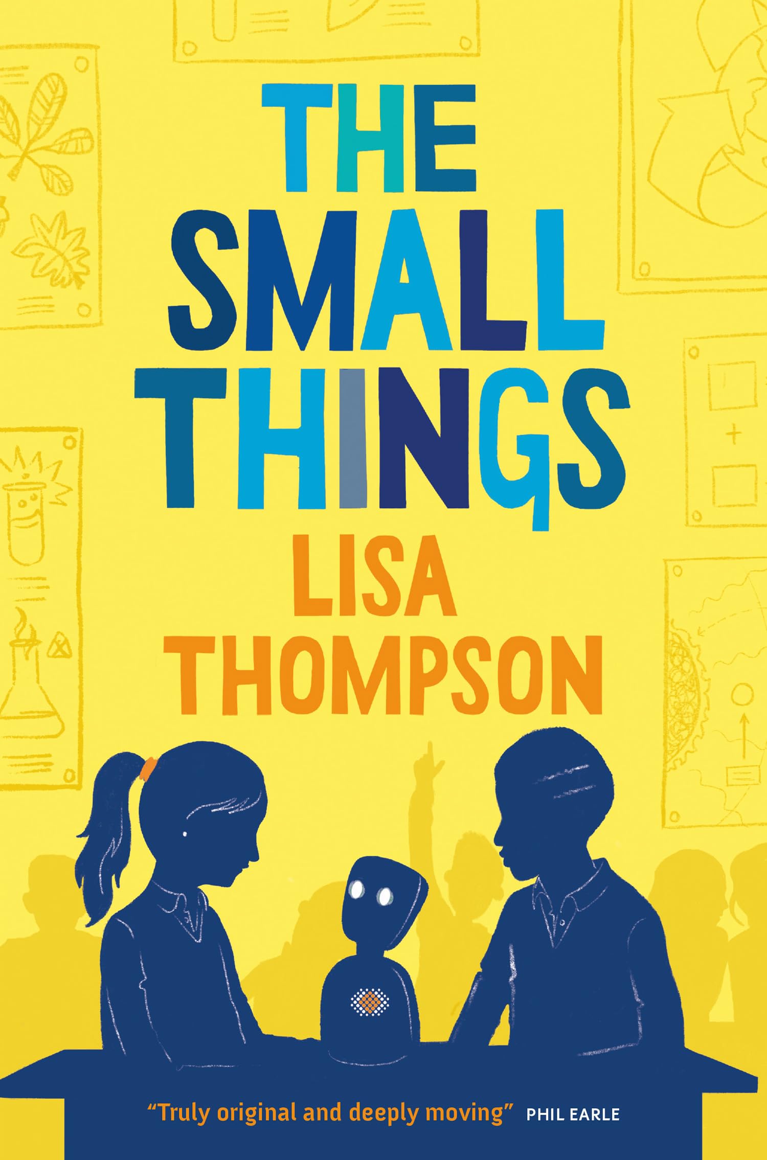 The Small Things: Inspired by a true story (Dyslexia-friendly)
