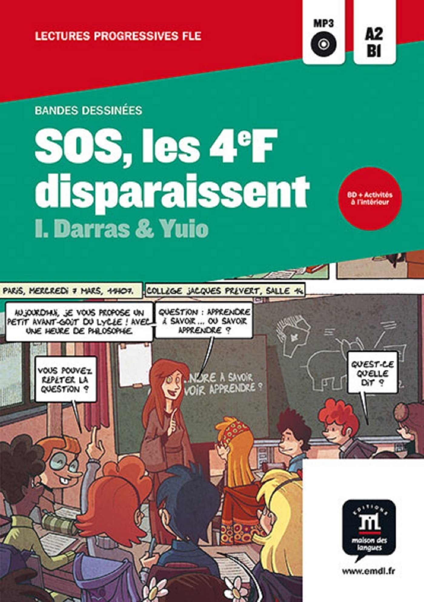 Collection Bandes Dessinees: SOS, les 4eF disparaissent + CD