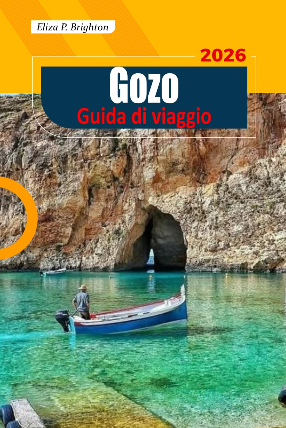 Gozo Guida Di Viaggio 2026: Scopri antichi templi, spiagge appartate, sentieri costieri panoramici e l'autentica cultura locale sulla tranquilla isola di Malta