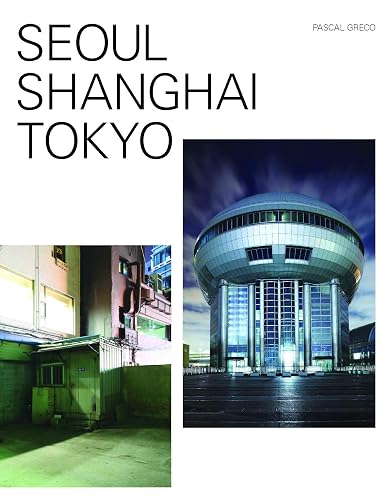 Séoul Shanghai Tokyo