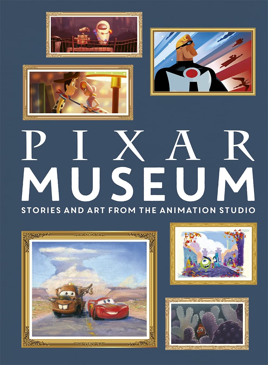 Pixar Museum: Stories and art from the animation studio      Hardcover – September 16, 2021