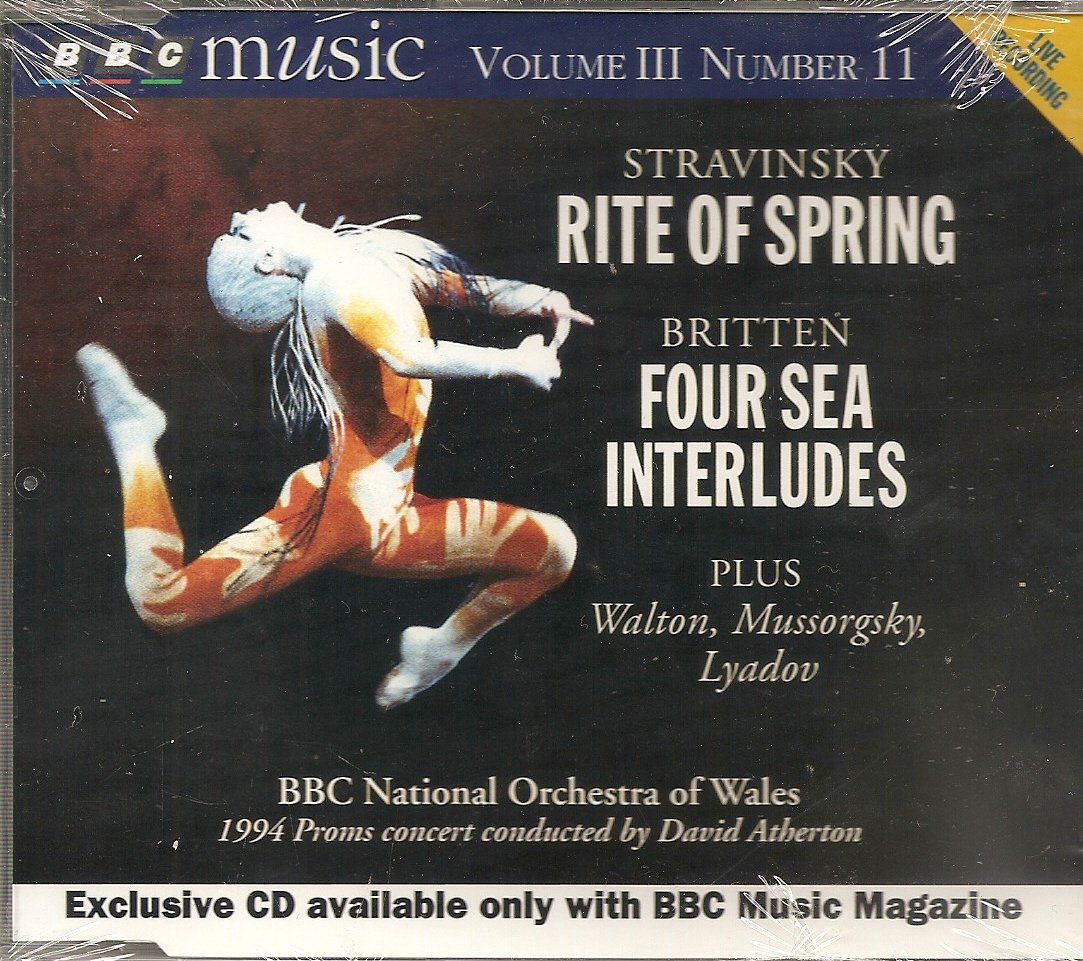 CD BBC Music Volume III Number 11 Stravinsky Riye Of Spring, Britten Four Sea Interludes PLUS Walton, Mussorgsky, Lyadov 1994 [Audio CD]