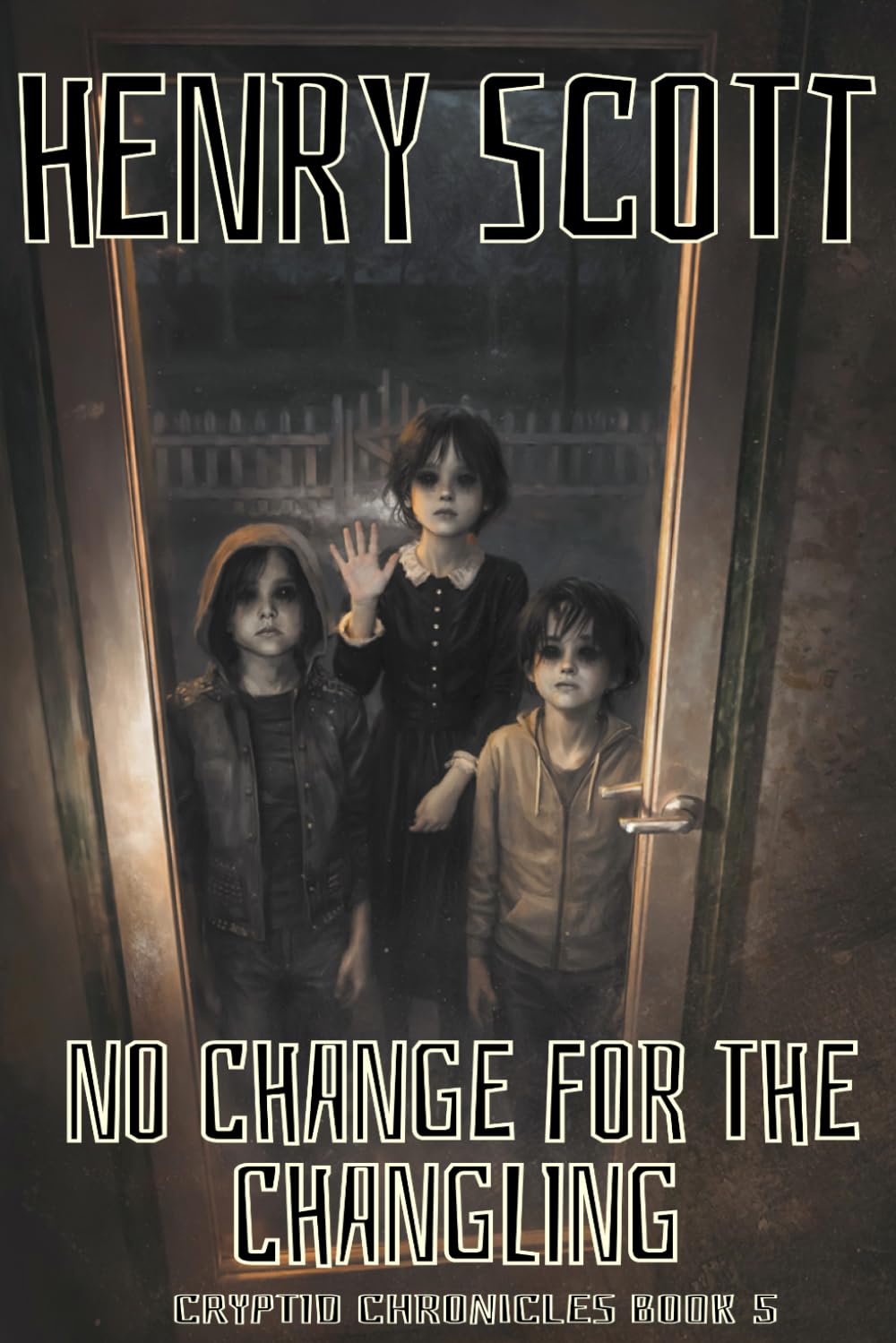 No Change for the Changelings: Book 5, the Cryptid Chronicles