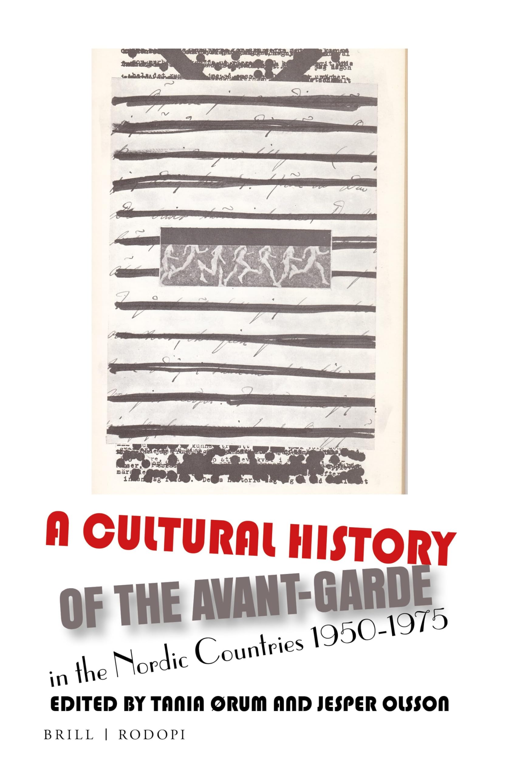 Avant-Garde in the Nordic Countries livre d'art historique édition reliée