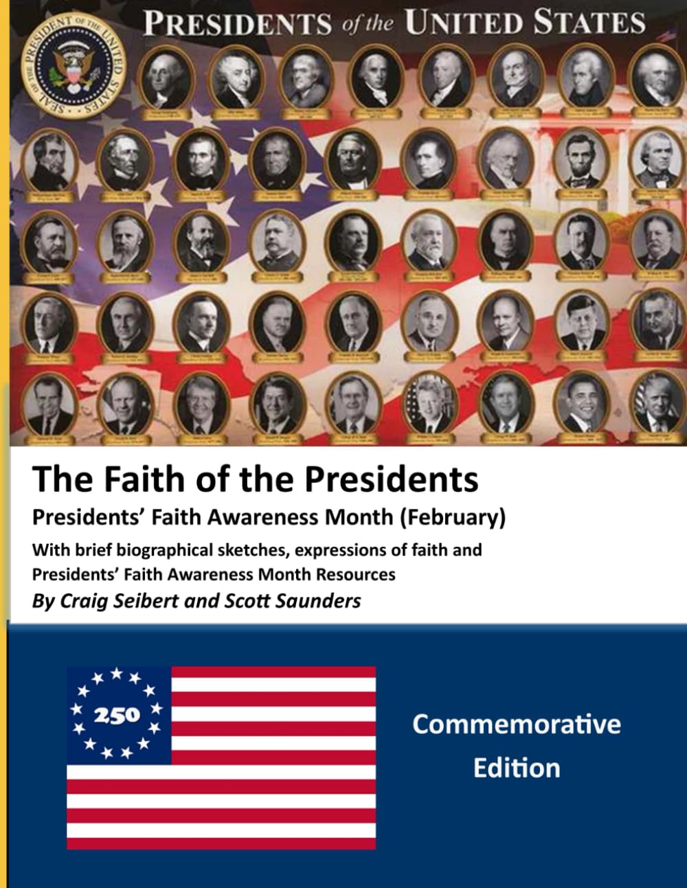 The Faith of Presidents - Presidents' Faith Awareness Month